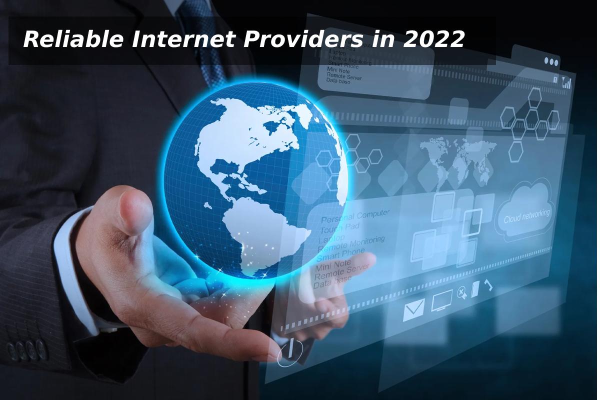 Reliable Internet Providers In 2022 Smart Tech Data   Internet 1 