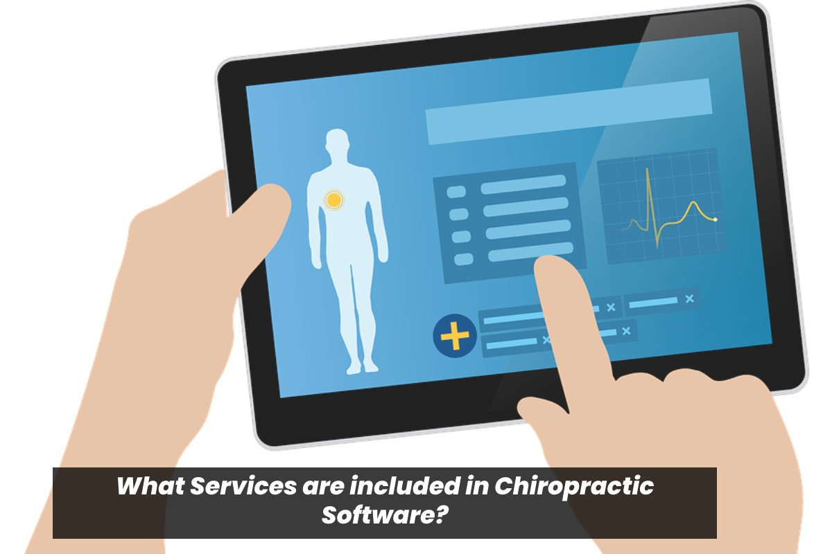 What Services Are Included In Chiropractic Software 2022   New Project 36 