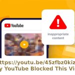 https___youtu.be_45zfbz0kize – Why YouTube Blocked This Video